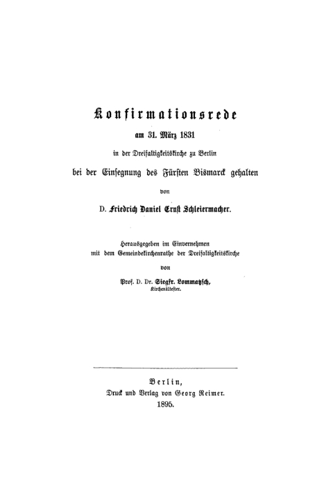 Cover image for book Konfirmationsrede am 31. März 1831 in der Dreifaltigkeitskirche zu Berlin bei der Einsegnung des Fürsten Bismarck