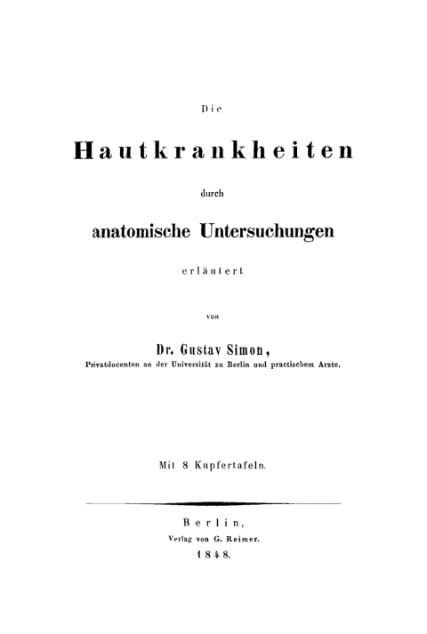 Cover image for book Die Hautkrankheiten durch anatomische Untersuchungen