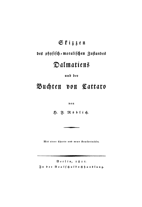 Cover image for book Skizzen des physisch-moralischen Zustandes Dalmatiens und der Buchten von Cattaro