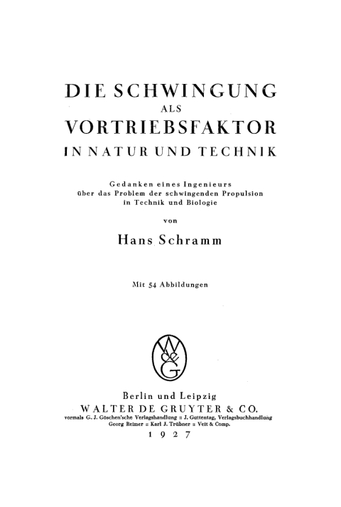 Cover image for book Die Schwingung als Vortriebsfaktor in Natur und Technik