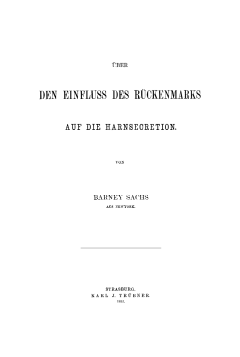 Cover image for book Über den Einfluss des Rückenmarks auf die Harnsecretion