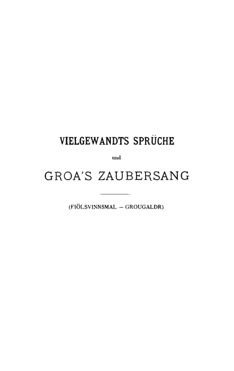 Cover image for book Vielgewandts Sprüche und Groa's Zaubersang