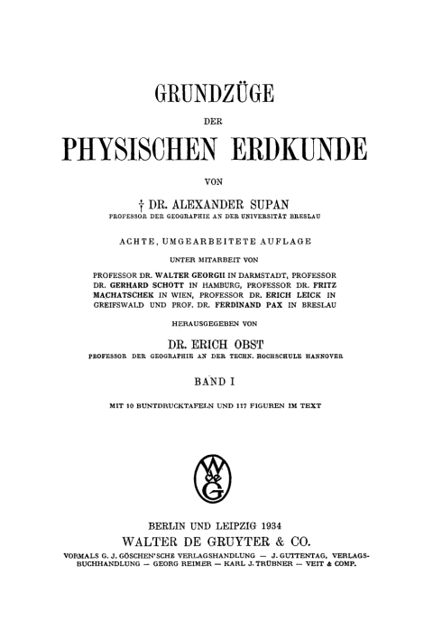 Cover image for book Alexander Supan: Grundzüge der physischen Erdkunde. Band 1