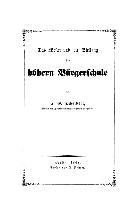 Cover image for book Das Wesen und die Stellung der höhern Bürgerschule
