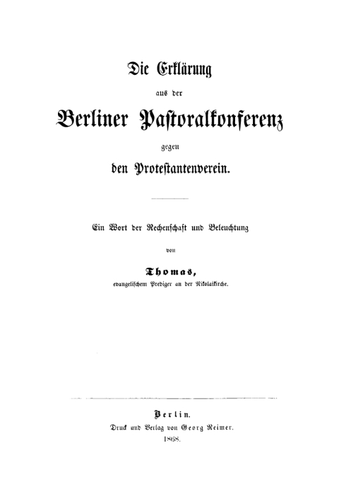Cover image for book Die Erklärung aus der Berliner Pastoralkonferenz gegen den Protestantenverein