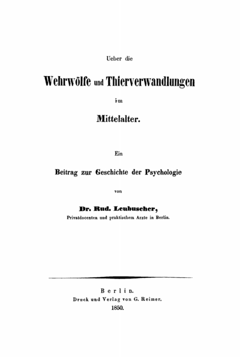 Cover image for book Über die Wehrwölfe und Thierverwandlungen im Mittelalter
