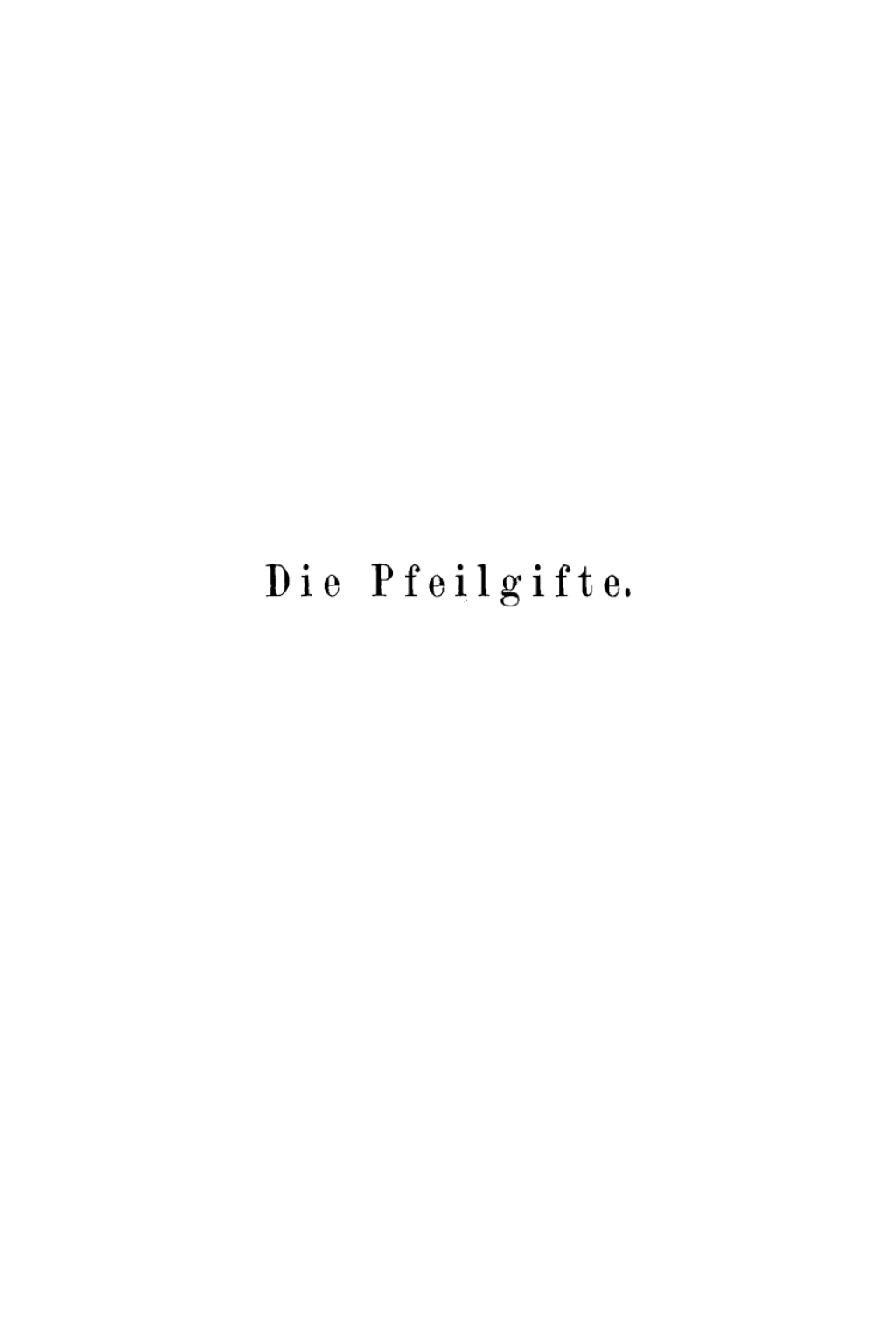 Page Fidelity Die Pfeilgifte; $179.81