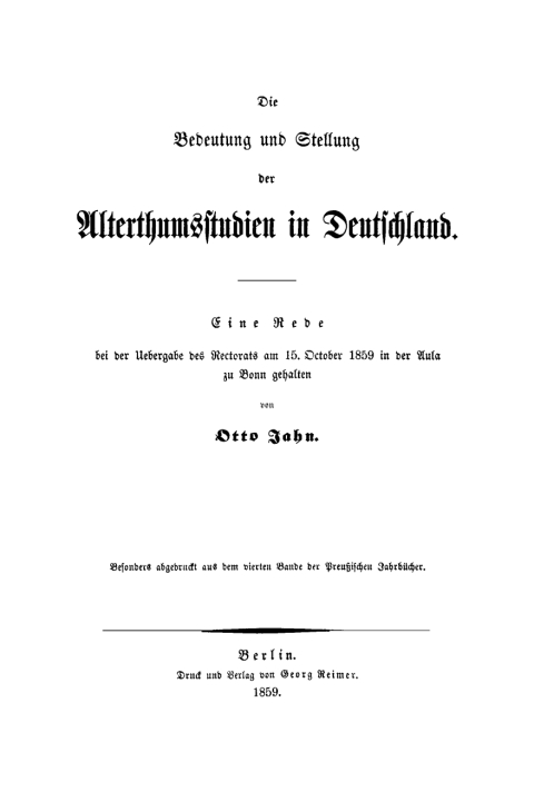 Cover image for book Die Bedeutung und Stellung der Alterthumsstudien in Deutschland