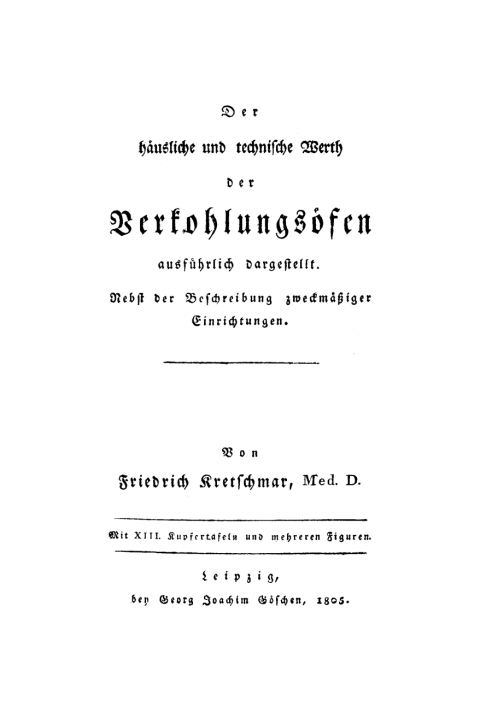 Cover image for book Der haeusliche und technische Werth der Verbrennungsoefen ausfuehrlich dargestellt