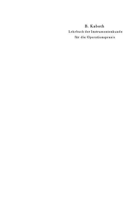 Cover image for book Lehrbuch der Instrumentenkunde für die Operationspraxis