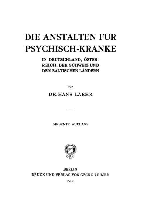 Cover image for book Die Anstalten für Psychisch-Kranke