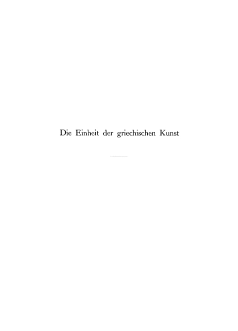 Cover image for book Die Einheit der griechischen Kunst