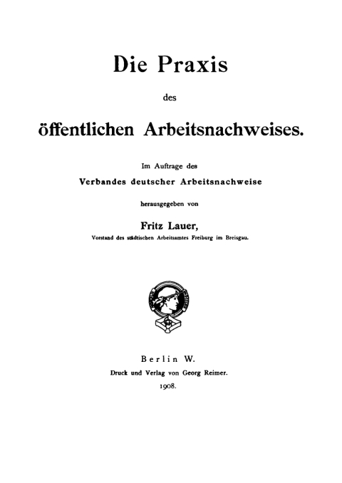 Cover image for book Die Praxis des öffentlichen Arbeitsnachweises