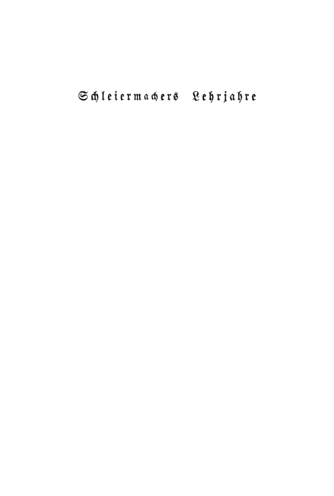 Cover image for book Schleiermachers Lehrjahre
