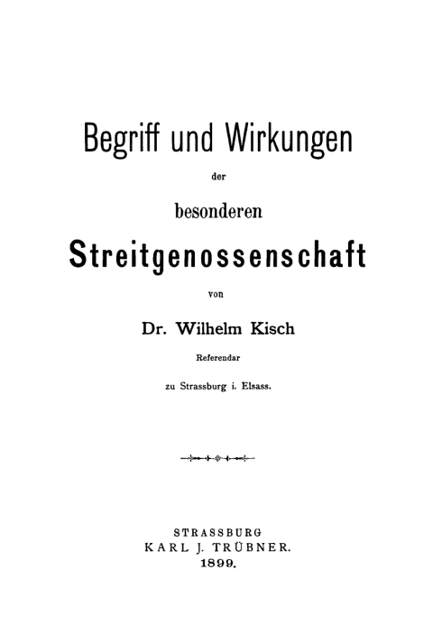 Cover image for book Begriff und Wirkungen der besonderen Streitgenossenschaft