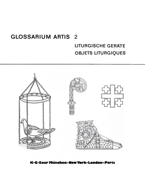 Cover image for book Liturgische Geräte, Kreuze und Reliquiare der christlichen Kirchen / Objets liturgiques, croix et reliquaires des eglises chretiennes
