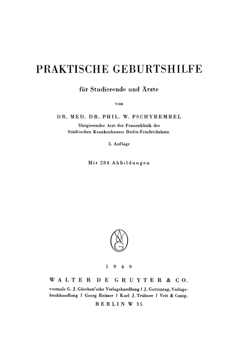 Cover image for book Praktische Geburtshilfe für Studierende und Ärzte