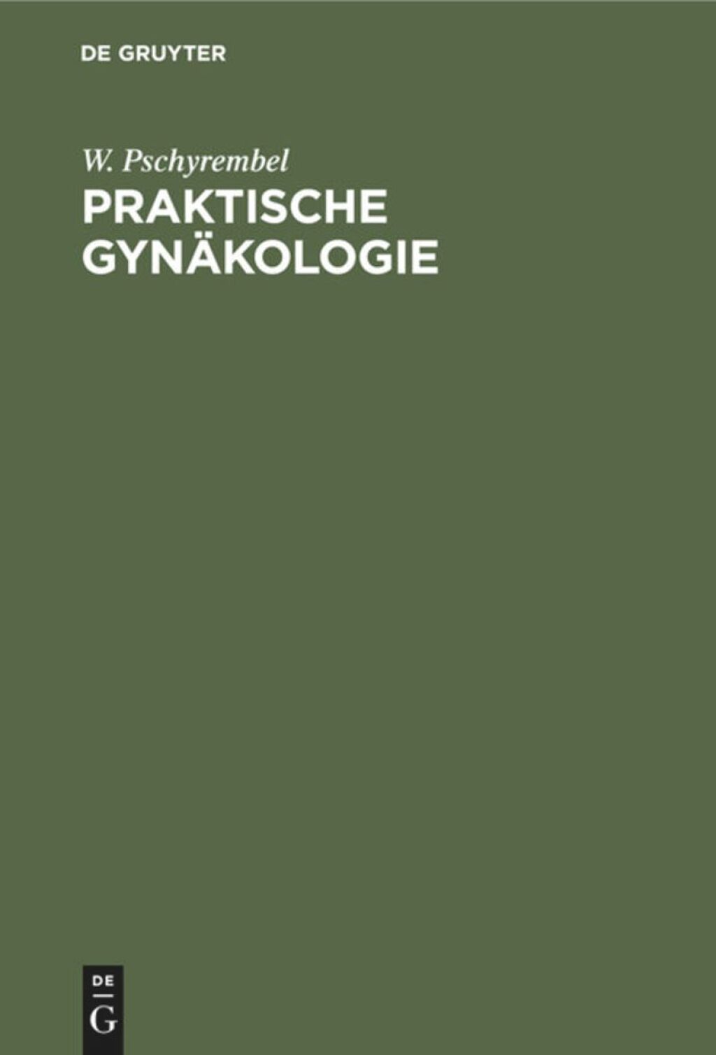 Page Fidelity Praktische Gynäkologie; $333.00