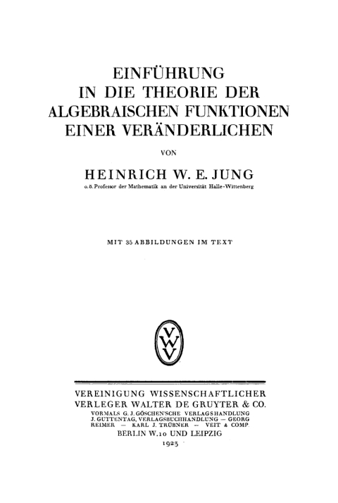 Cover image for book Einführung in die Theorie der algebraischen Funktionen einer Veränderlichen