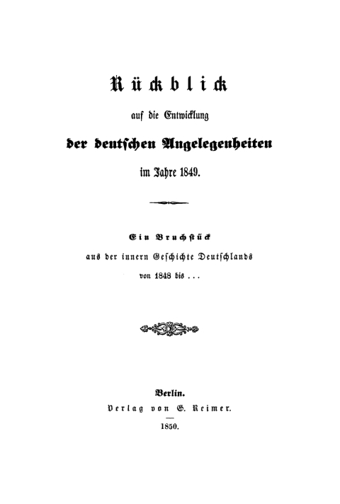 Cover image for book Rückblick auf die Entwicklung der deutschen Angelegenheiten im Jahre 1849