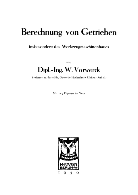 Cover image for book Berechnung von Getrieben insbesondere des Werkzeugmaschinenbaues