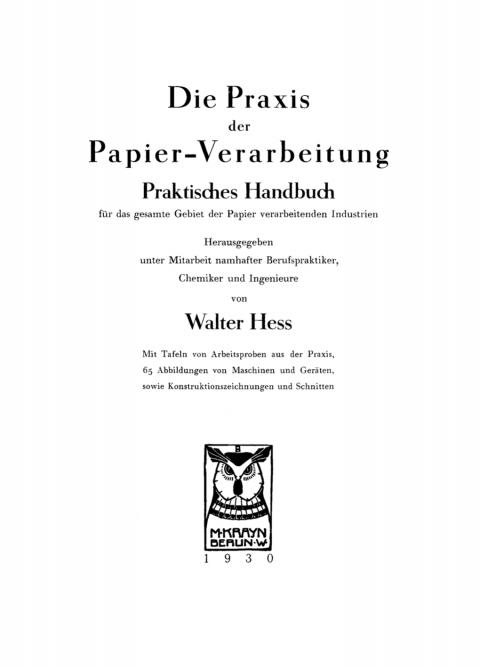 Cover image for book Die Praxis der Papier-Verarbeitung