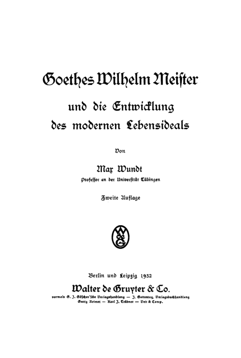 Cover image for book Goethes Wilhelm Meister und die Entwicklung des modernen Lebensideals