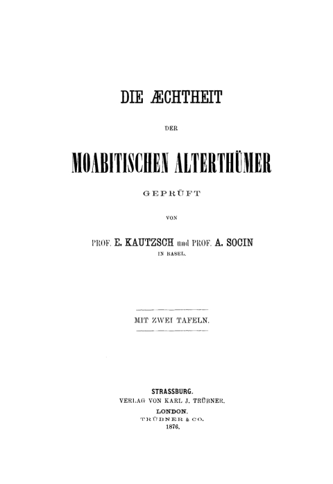 Cover image for book Die Aechtheit der Moabitischen Alterthümer