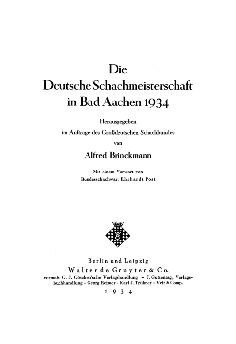 Cover image for book Die Deutsche Schachmeisterschaft in Bad Aachen 1934