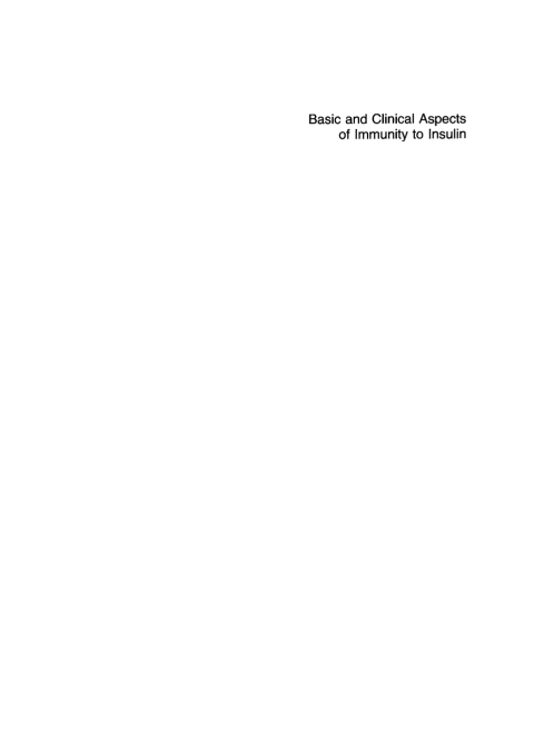 Cover image for book Basic and clinical aspects of immunity to insulin