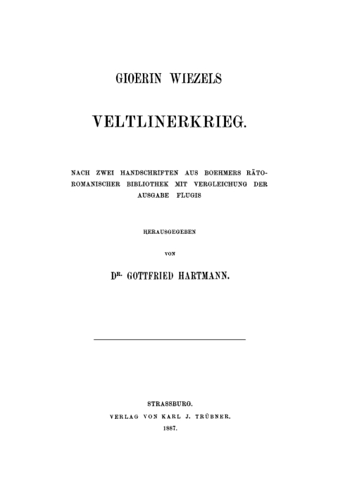 Cover image for book Gioerin Wiezels Veltlinerkrieg