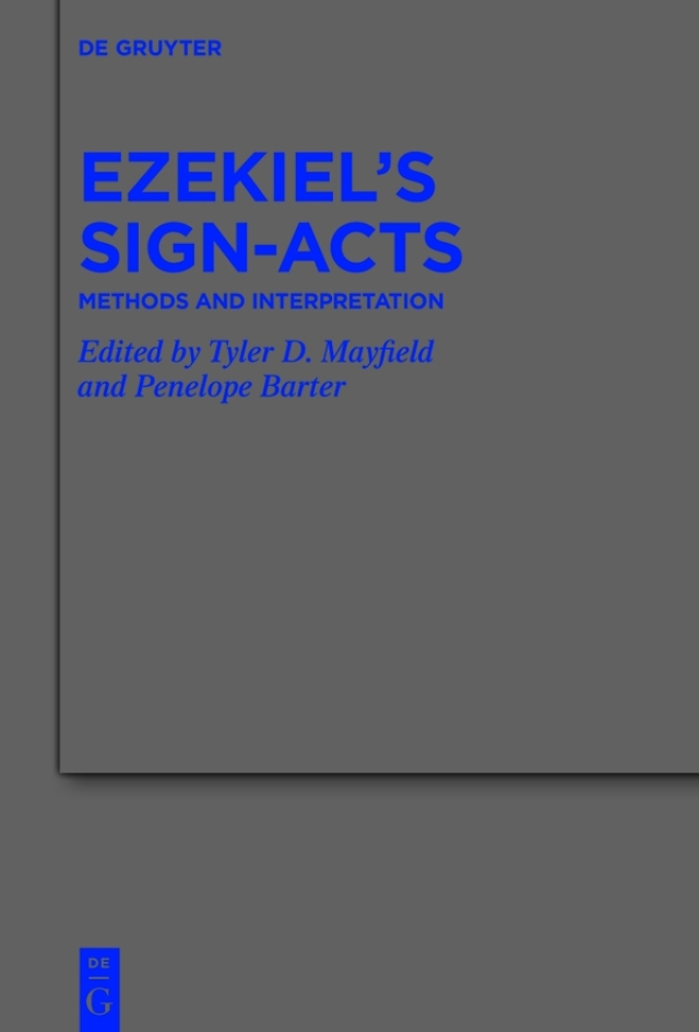 Ezekiel’s Sign-Acts