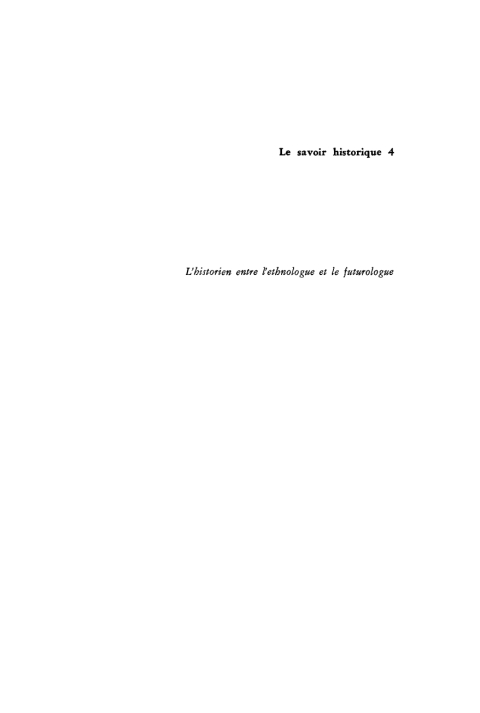 Cover image for book L’historien entre l’ethnologue et le futurologue