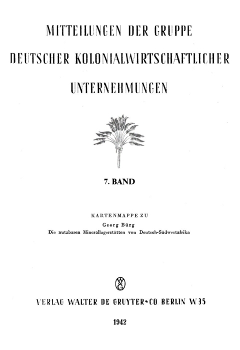 Cover image for book Die nutzbaren Minerallagerstätten von Deutsch-Südwestafrika. Kartenmappe