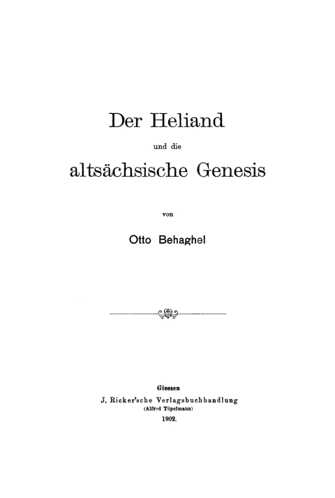 Cover image for book Der Heliand und die altsächsische Genesis