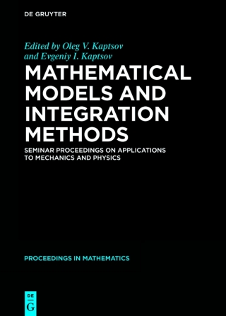 Mathematical Models and Integration Methods