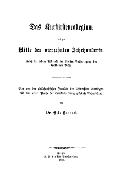 Cover image for book Das Kurfürstencollegium bis zur Mitte des vierzehnten Jahrhunderts