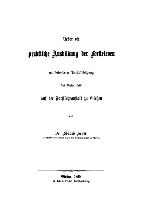 Cover image for book Über die praktische Ausbildung der Forsteleven