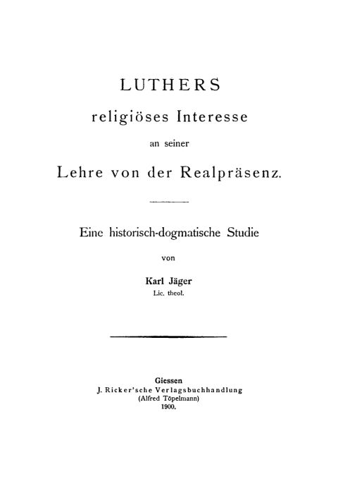 Cover image for book Luthers religiöses Interesse an seiner Lehre von der Realpräsenz