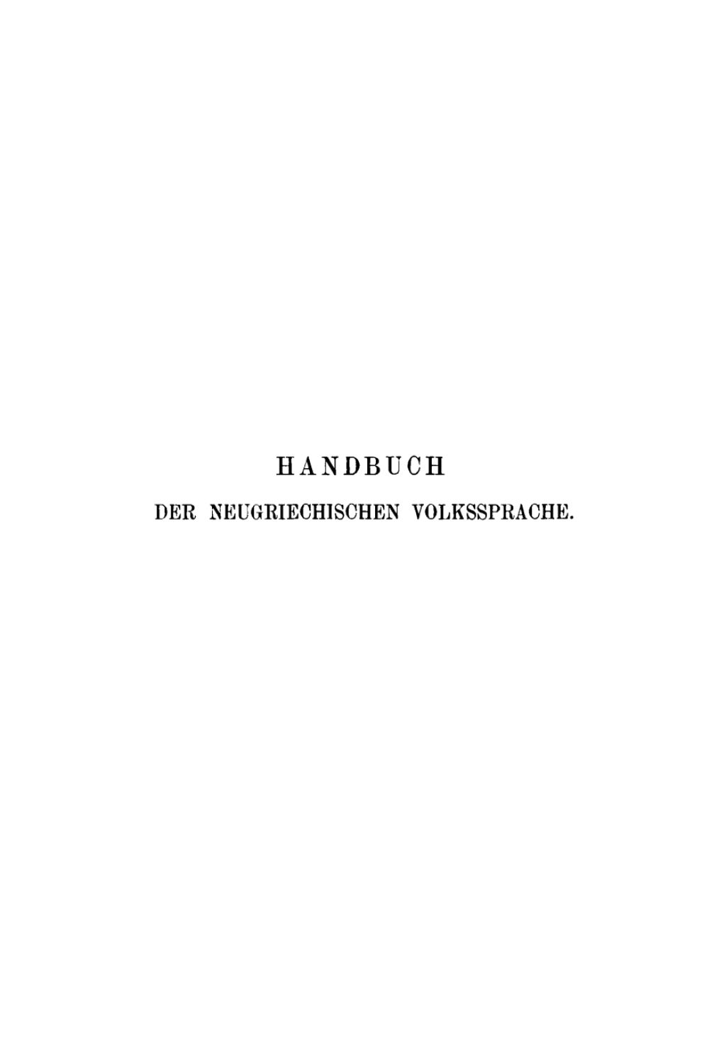 Page Fidelity Handbuch der neugriechischen Volkssprache; $179.81