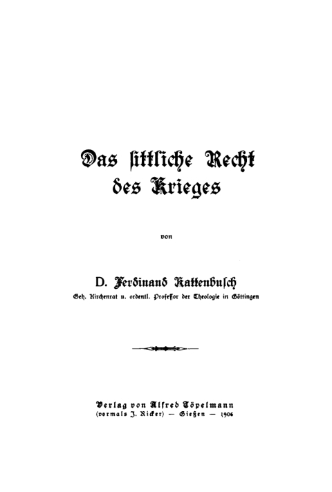 Cover image for book Das sittliche Recht des Krieges