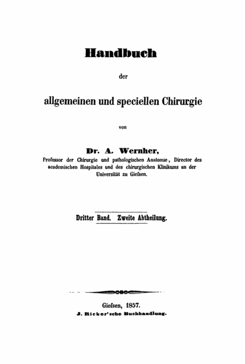 Cover image for book A. Wernher: Handbuch der allgemeinen und speciellen Chirurgie. Band 3, Abt. 2