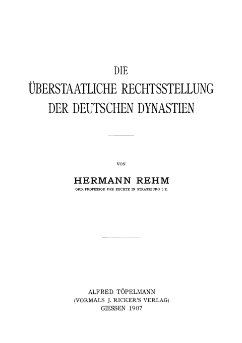 Cover image for book Die überstaatliche Rechtsstellung der deutschen Dynastien