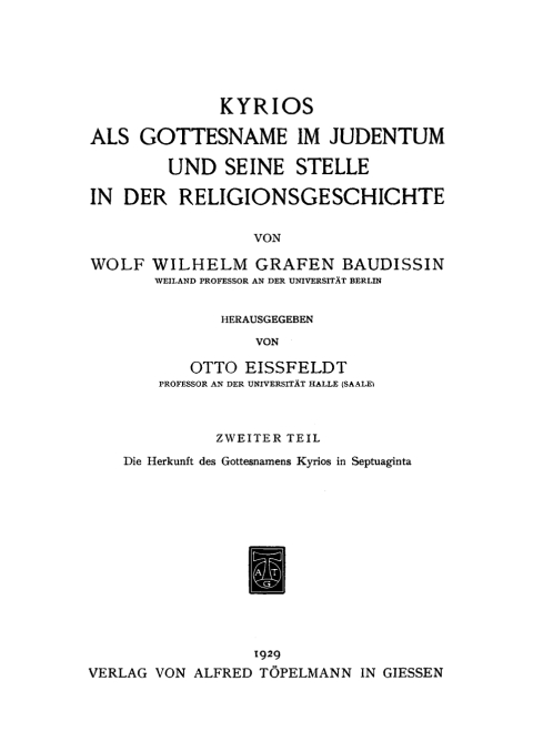 Cover image for book Die Herkunft des Gottesnamens Kyrios in Septuaginta