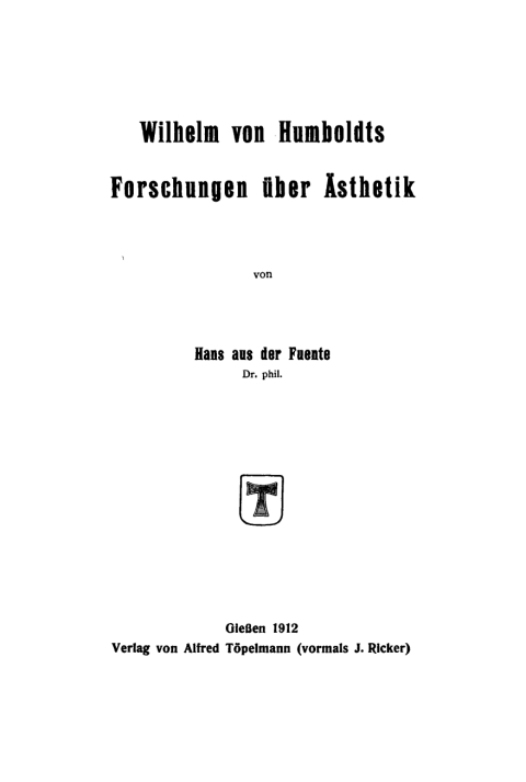Cover image for book Wilhelm von Humboldts Forschungen über Ästhetik