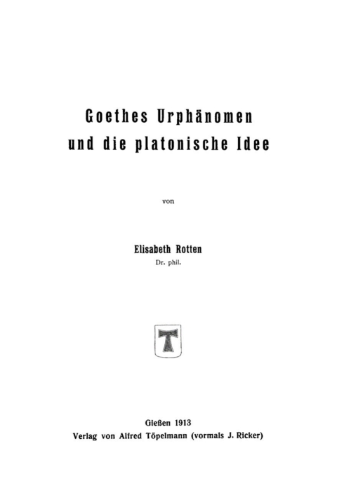 Cover image for book Goethes Urphänomen und die platonische Idee