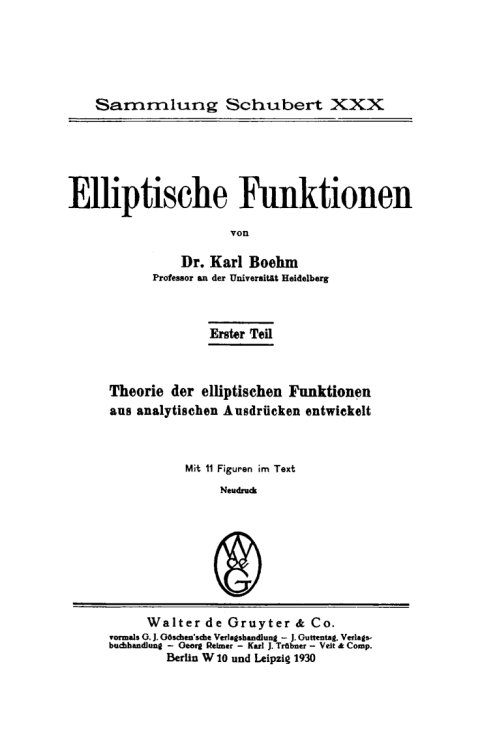 Cover image for book Elliptische Funktionen, Teil 1: Theorie der elliptischen Funktionen aus analytischen Ausdrücken entwickelt