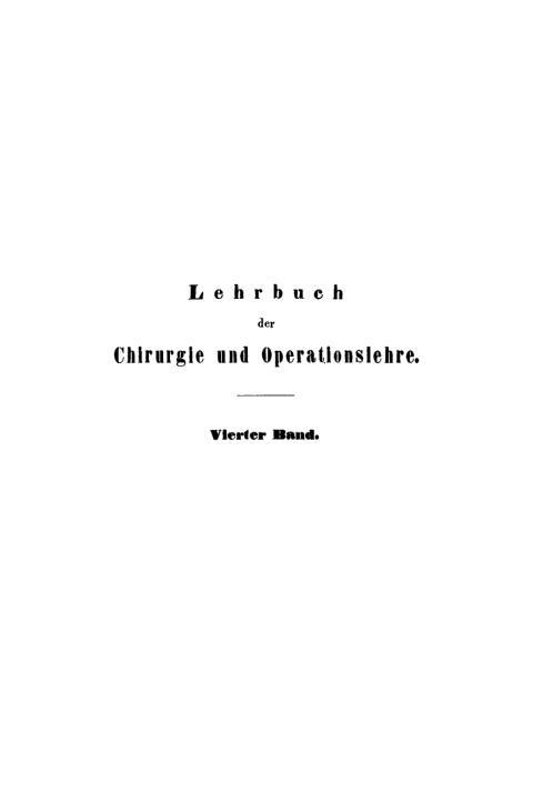 Cover image for book Auguste Théodore Vidal: Lehrbuch der Chirurgie und Operationslehre. Band 4