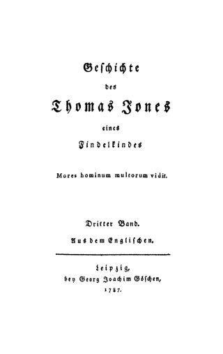Henry Fielding: Geschichte des Thomas Jones eines Findelkindes. Band 3