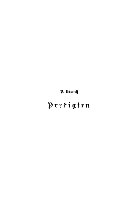 Cover image for book P. Kirmß: Predigten in der Neuen Kirche zu Berlin. Band 1